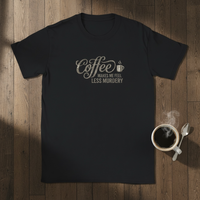 Load image into Gallery viewer, Coffee Less Murdery
